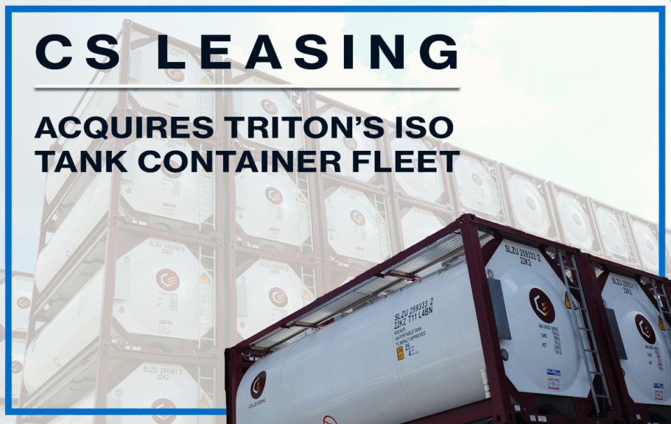 CS Leasing AcquiRES Triton’s ISO Tank Container Fleet